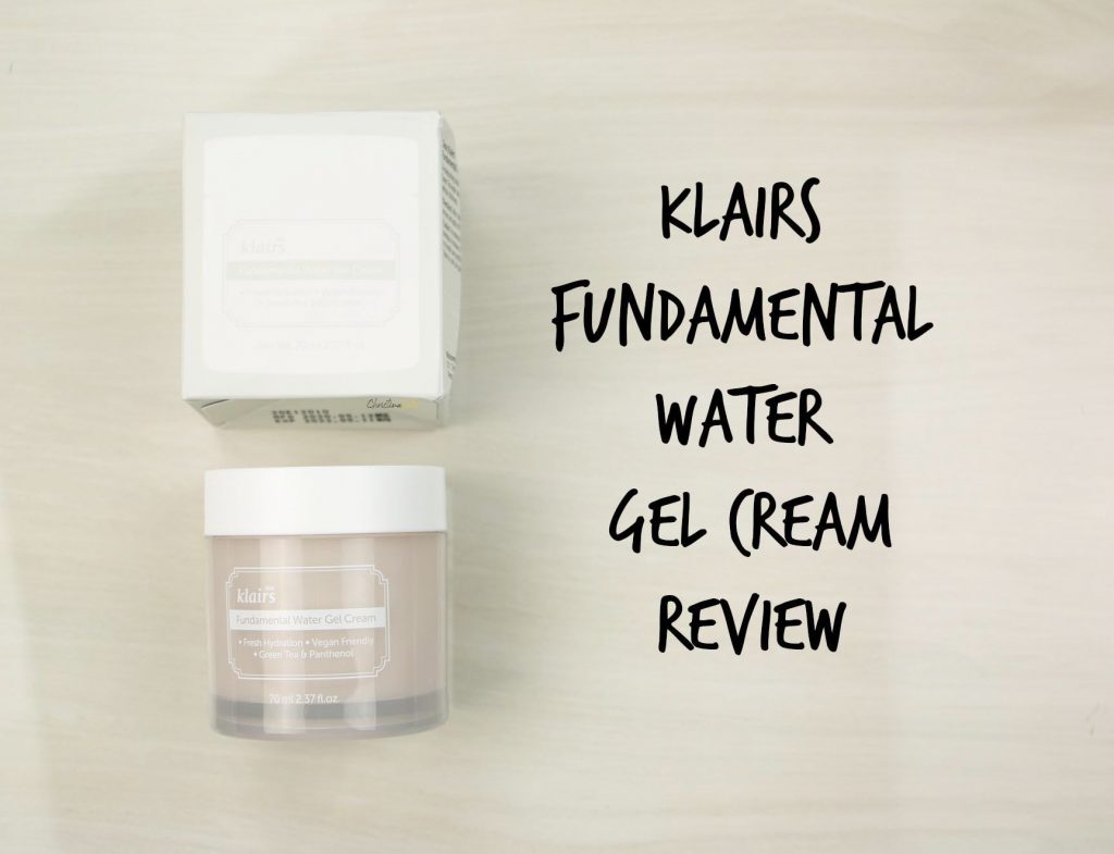 klairs fundamental gel cream review