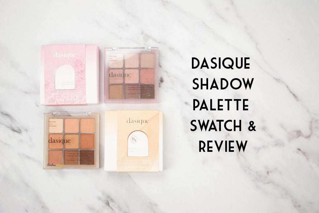 Dasique shadow palette swatch & review